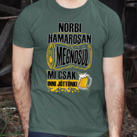 Hamarosan megnősül - egyedi neves legénybúcsú póló