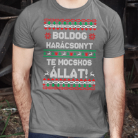 Boldog Karácsonyt te mocskos állat - vicces karácsonyi férfi póló