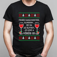 Fehér Karácsonyról álmodom - vicces karácsonyi férfi póló