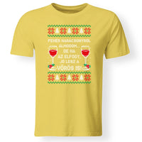 Fehér Karácsonyról álmodom - vicces karácsonyi férfi póló