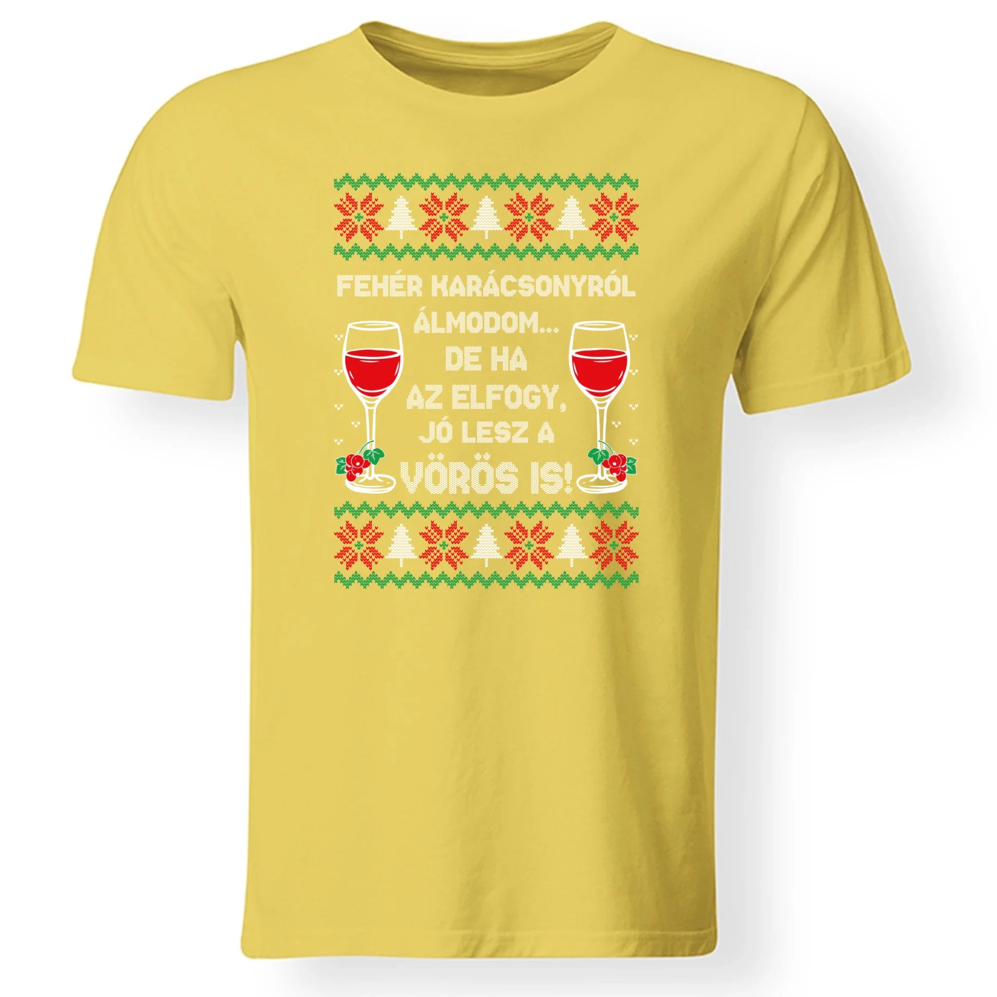 Fehér Karácsonyról álmodom - vicces karácsonyi férfi póló