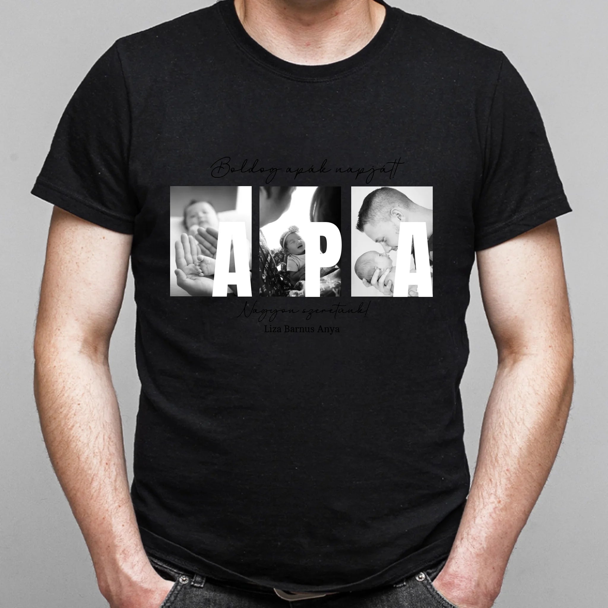 Ajándék Apáknak - Egyedi képes Apa szeretünk póló