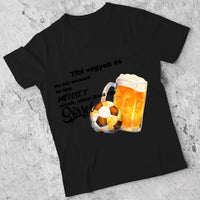 Jössz egy sörrel mez póló egyedi névvel és számmal