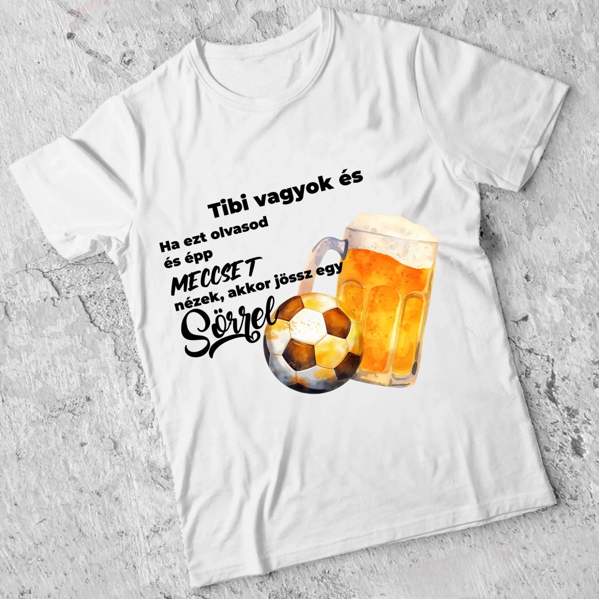 Jössz egy sörrel mez póló egyedi névvel és számmal