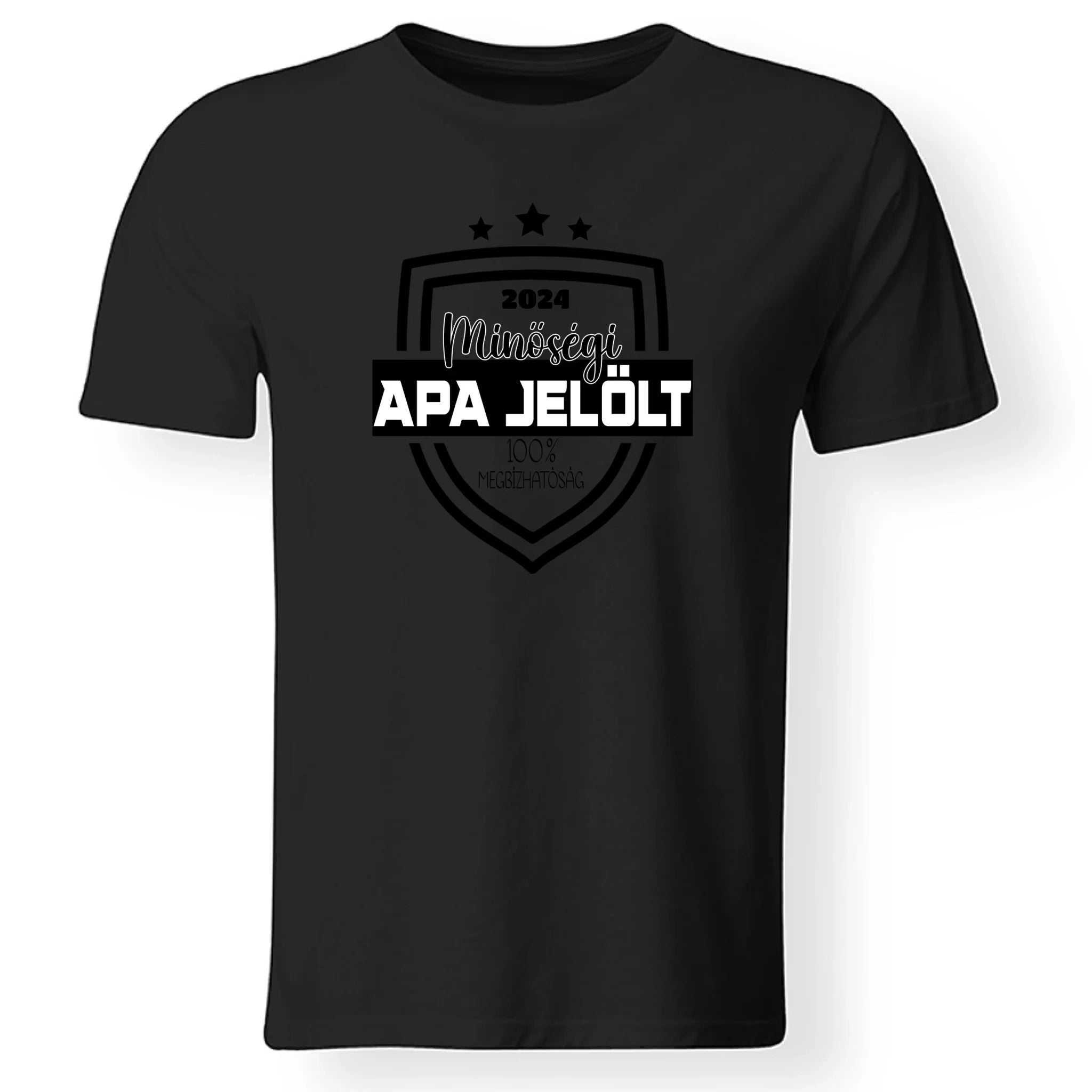 Minőségi Apa jelölt póló férfiaknak