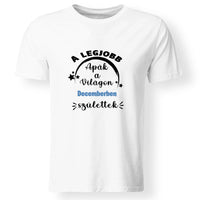 Születésnapi ajándék póló a legjobb Apáknak