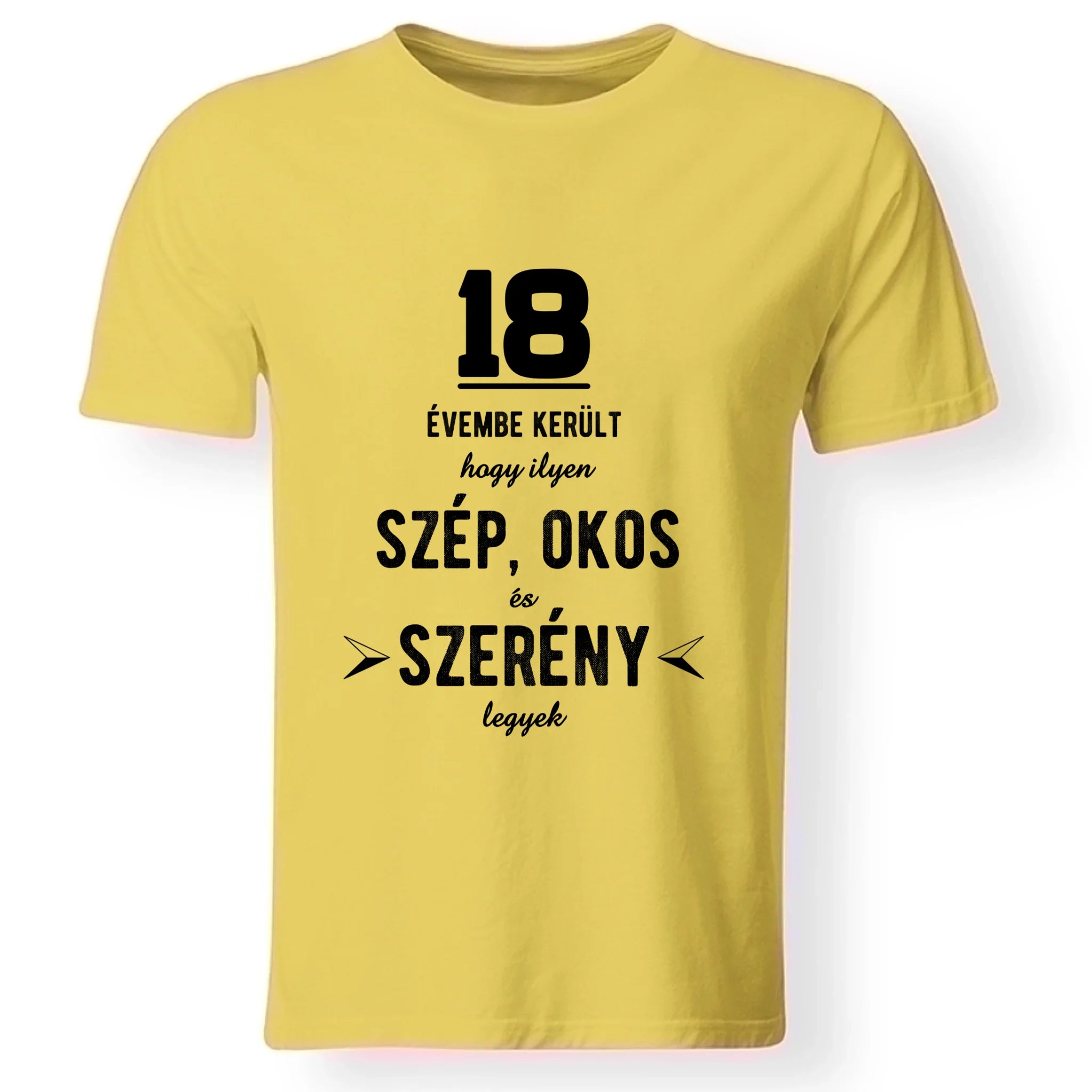 Szép és okos 18. szülinapi póló férfinak