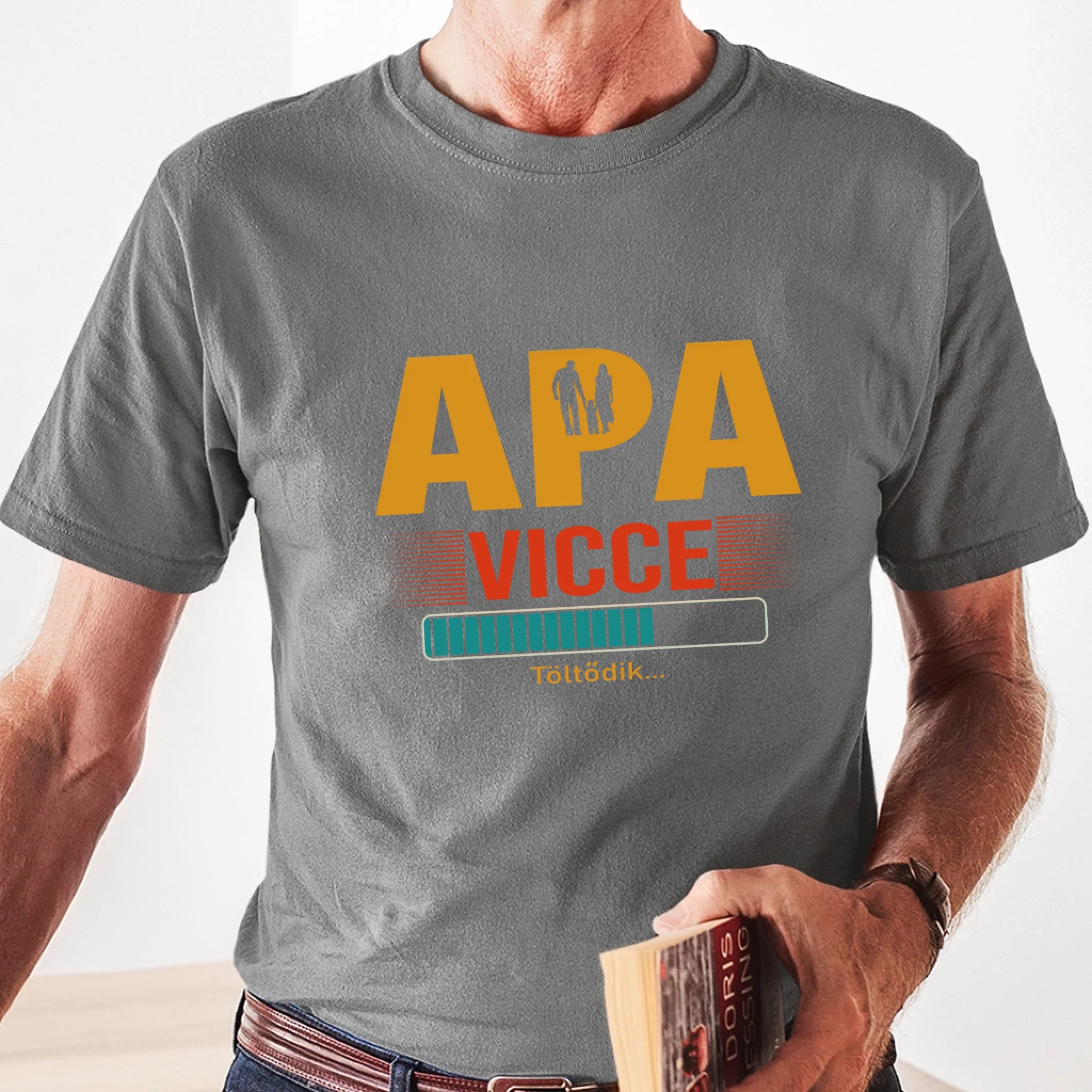 Apa vicce töltődik póló