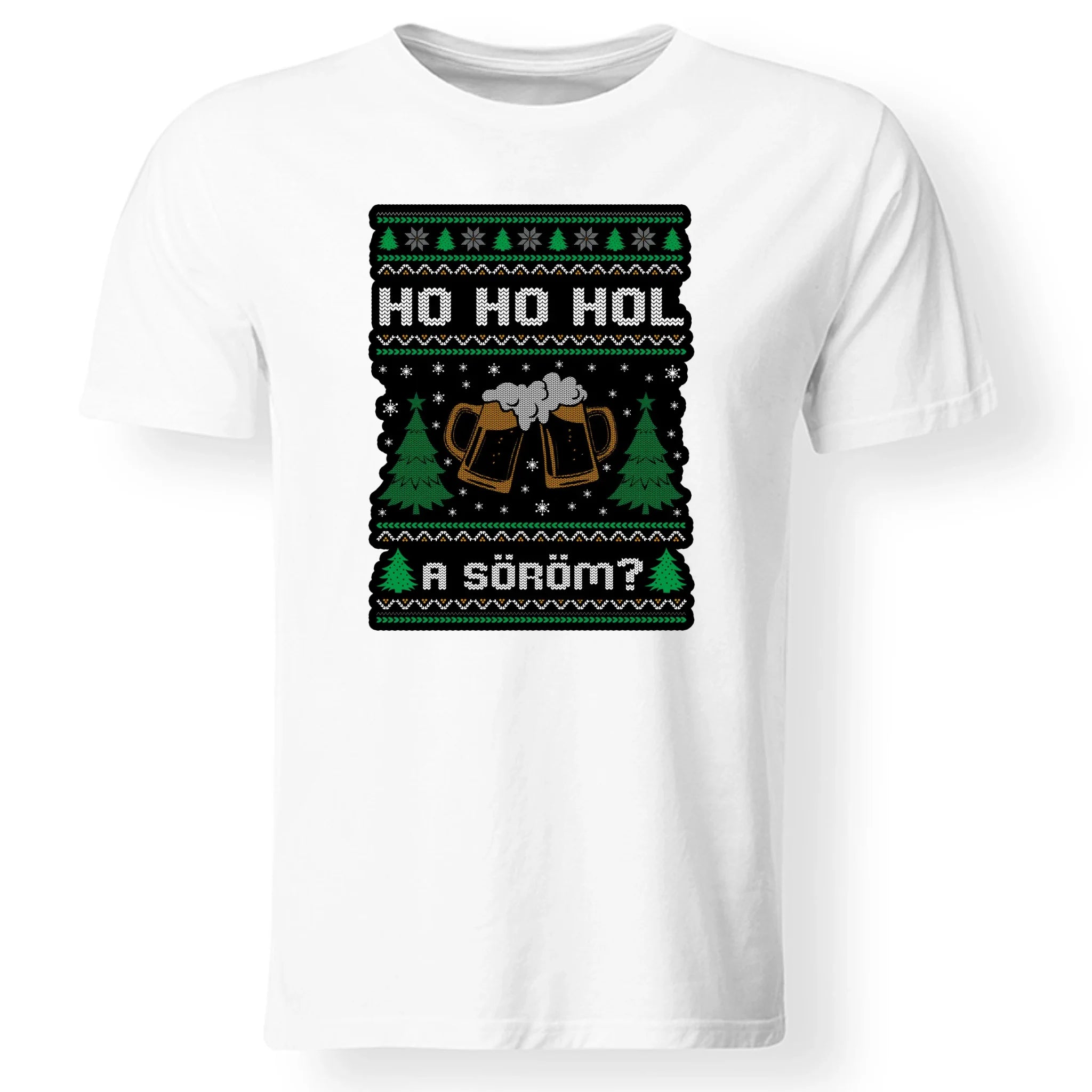 Hol a söröm? - karácsonyi férfi póló
