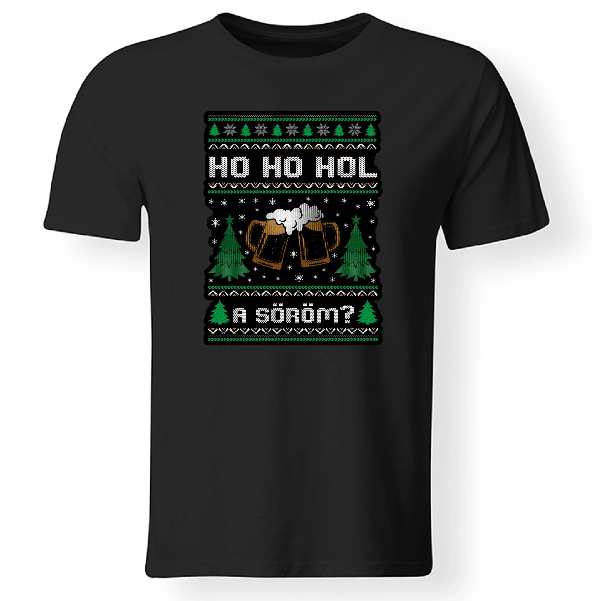 Hol a söröm? - karácsonyi férfi póló