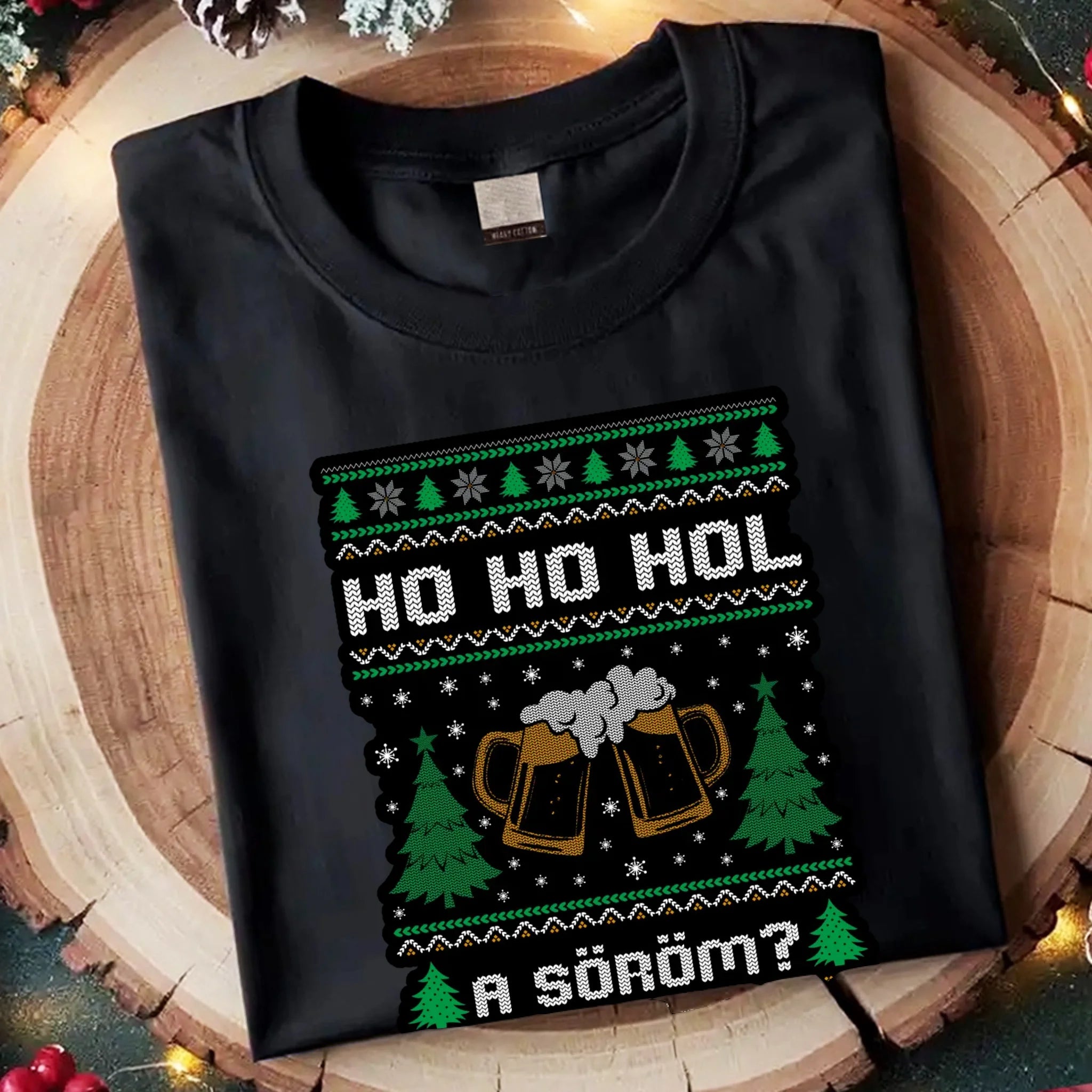 Hol a söröm? - karácsonyi férfi póló