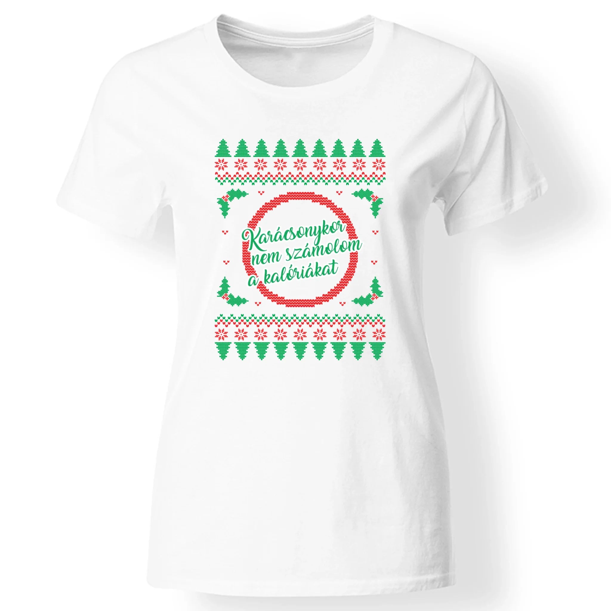 Kötött mintás nem számolom a kalóriákat - karácsonyi női póló