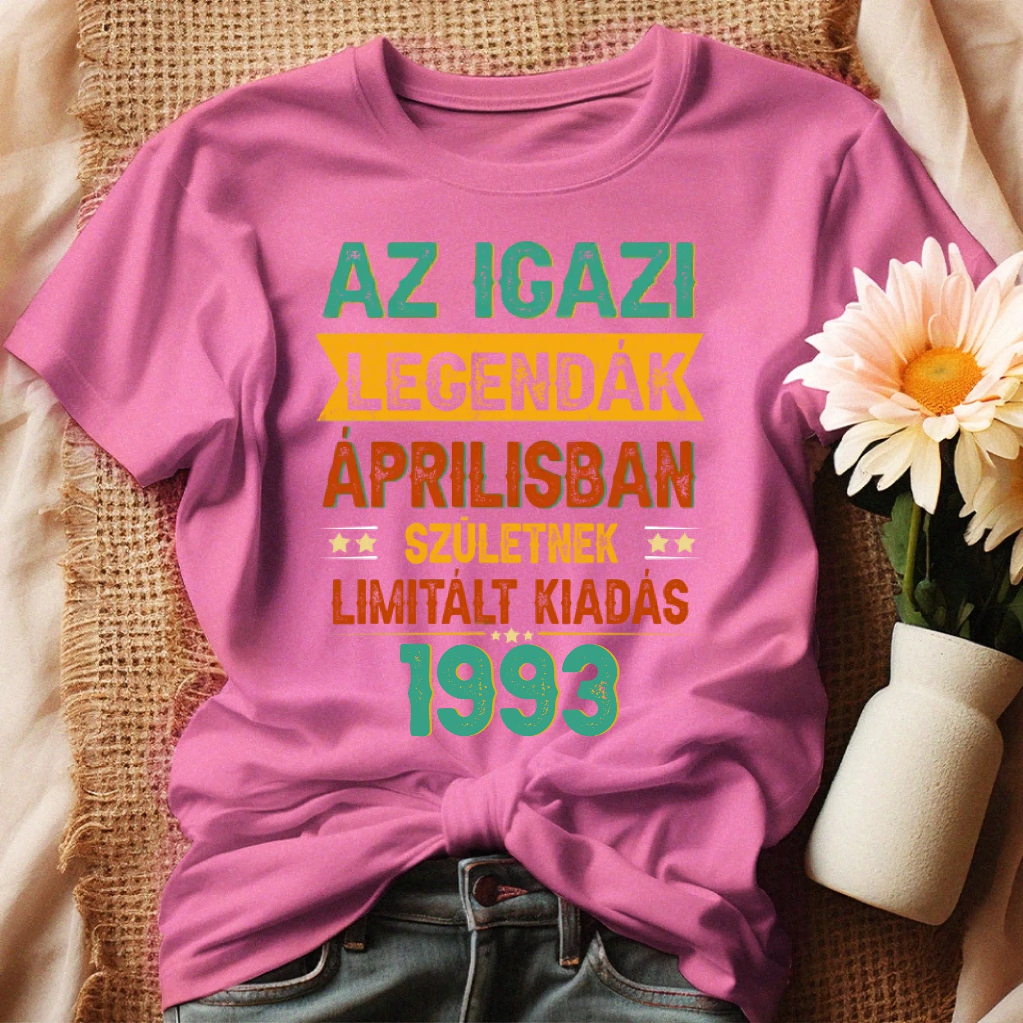 Szülinapi ajándék nőknek - Az igazi legendák női póló rózsaszín