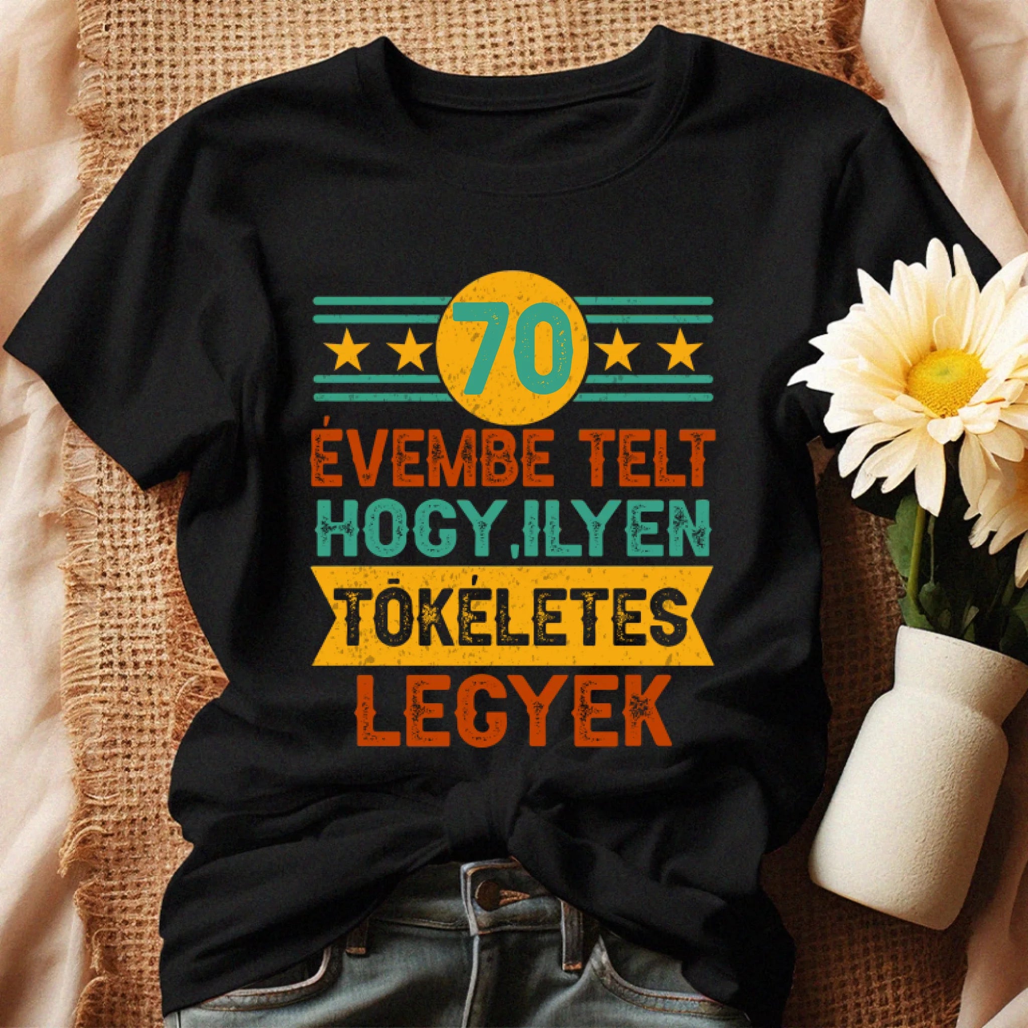 Szülinapi ajándék 70 éveseknek - 70 évembe telt női póló fekete