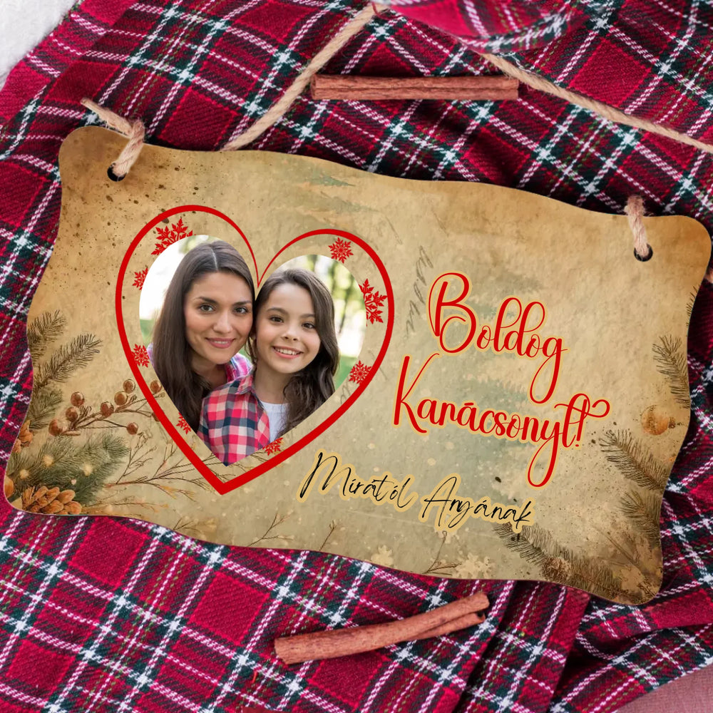 Karácsonyi ajándék dísztábla saját fotóval és felirattal a család minden tagjának