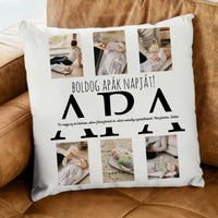 Apák napi ajándék párna 6 képpel és APA felirattal