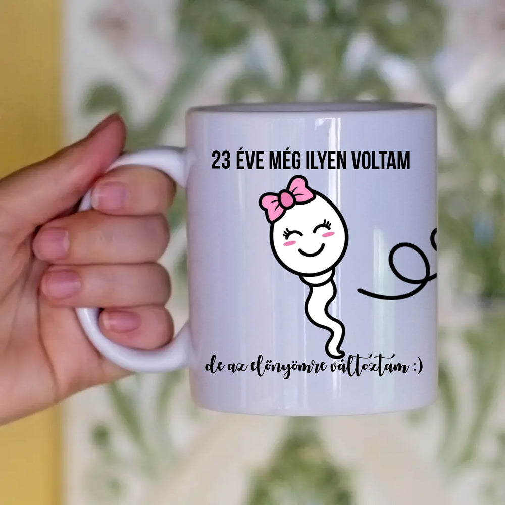 Előnyömre változtam egyedi képes vicces szülinapi bögre