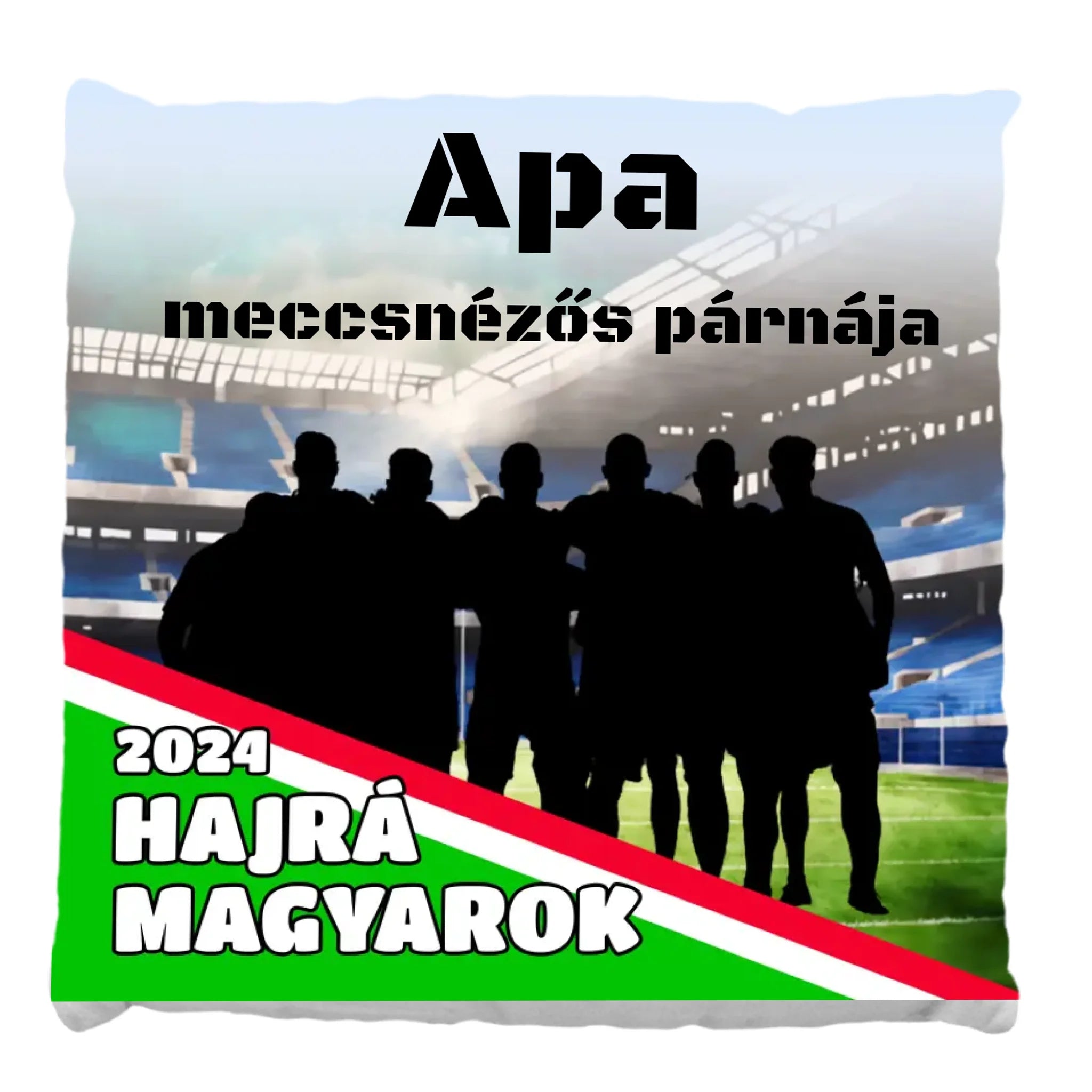 Hajrá Magyarok! focis telinyomatos Fullprint párna