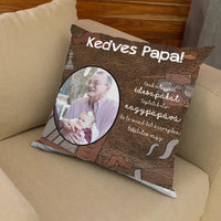 Egyedi fényképes telinyomatos Fullprint párna Papáknak
