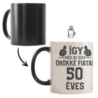 Örökké fiatal 50 éves szülinapi ajándék bögre