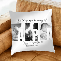 Ajándék Apáknak - Egyedi képes Apa szeretünk párna