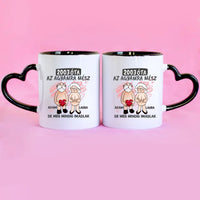 Még mindig imádlak vicces valentin napi bögre