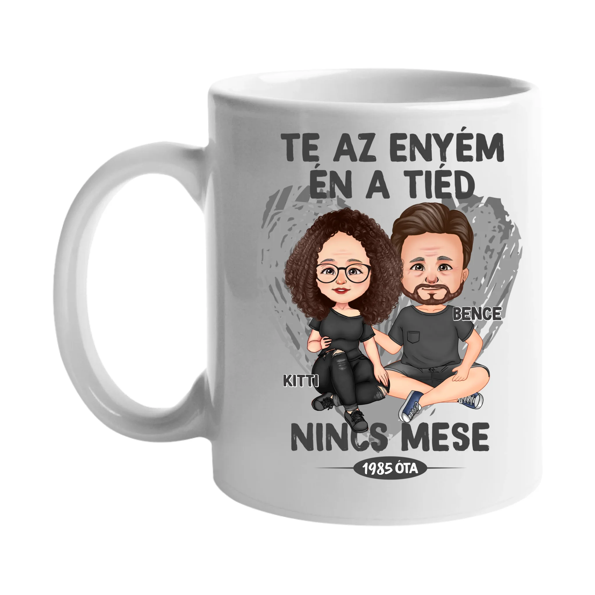 Te az enyém én a tiéd szerkeszthető karakteres bögre