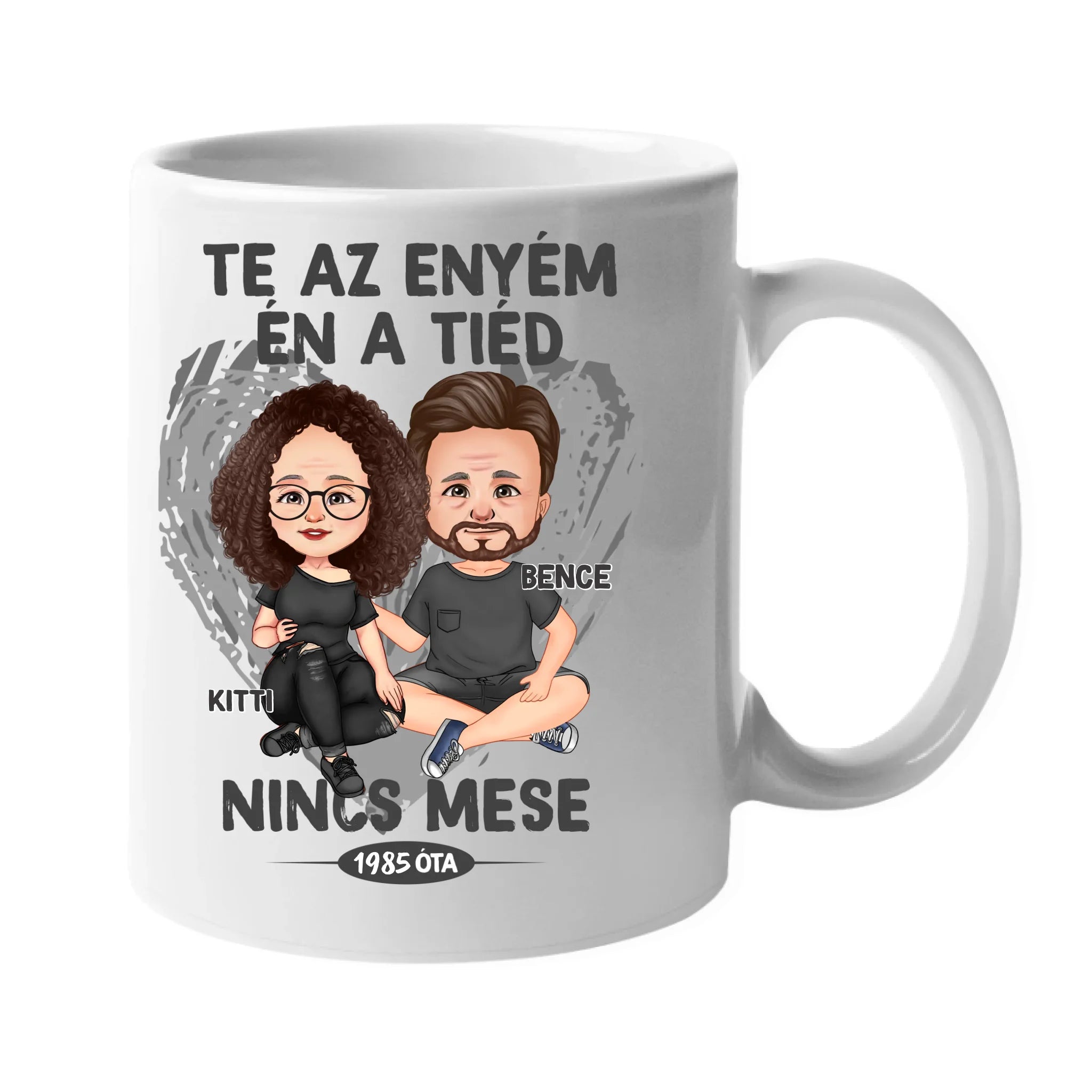 Te az enyém én a tiéd szerkeszthető karakteres bögre