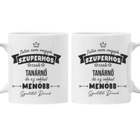 Ajándék bögre pedagógusoknak - Talán nem vagyok szuperhős csak tanárnő