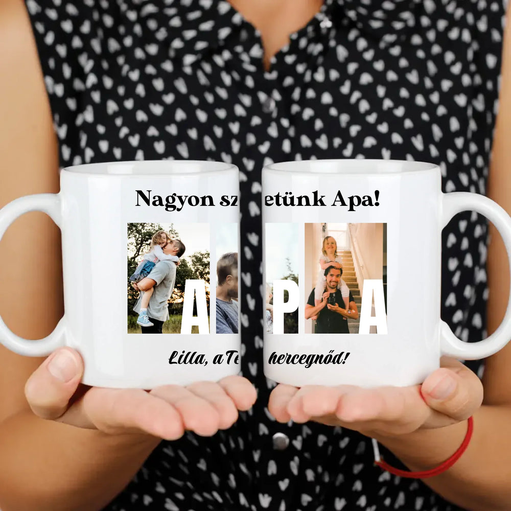Ajándék Apának - Egyedi képes Apa szeretünk bögre