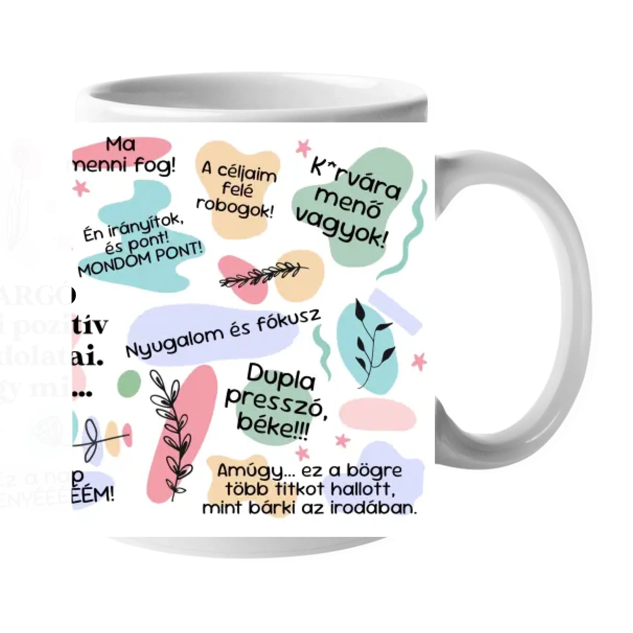 Bögre kollégáknak napi motivációs feliratokkal