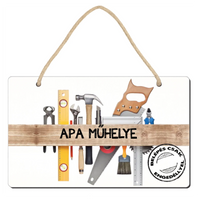 Apa műhelye apák napi tábla dísz