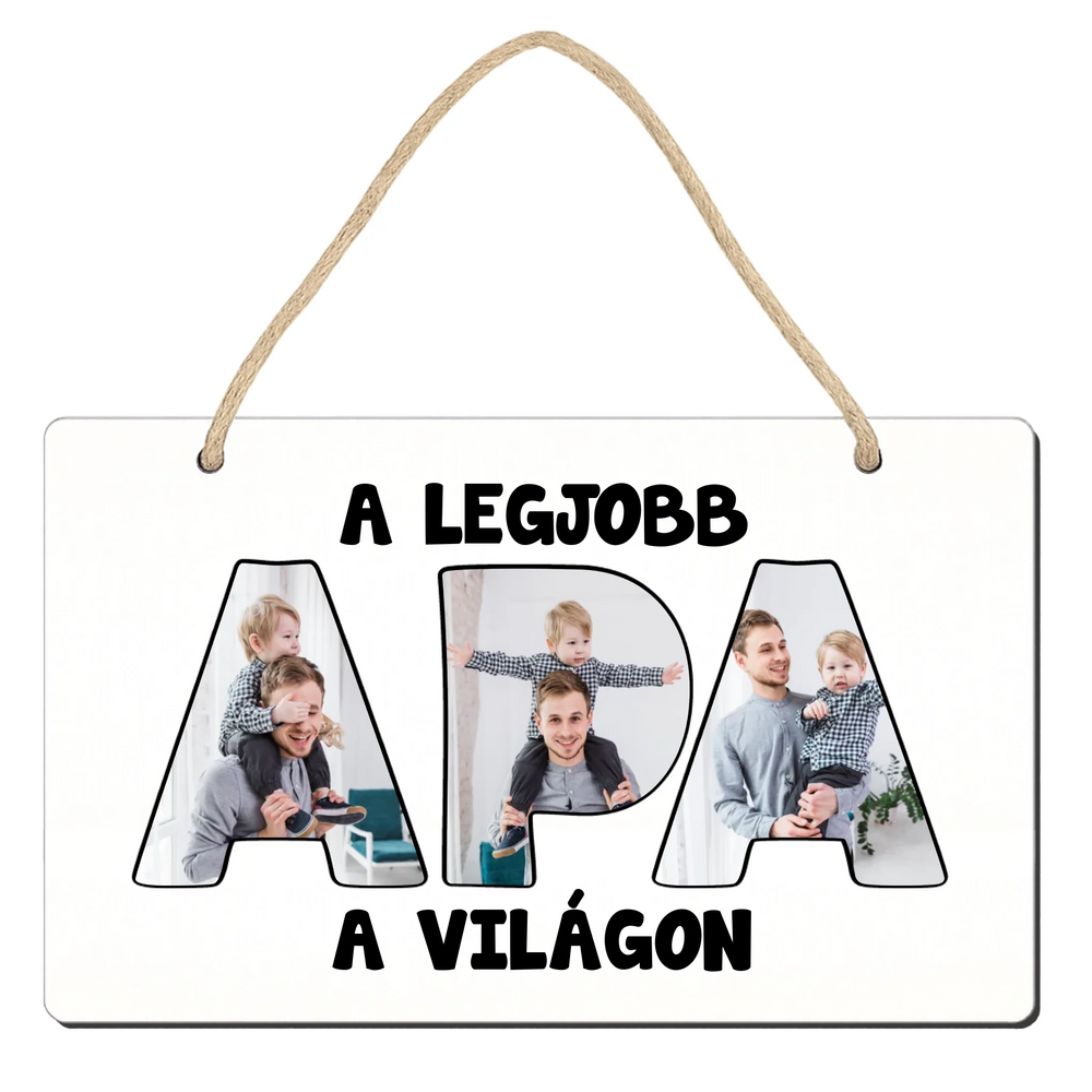Apa feliratos tábla dísz fényképpel