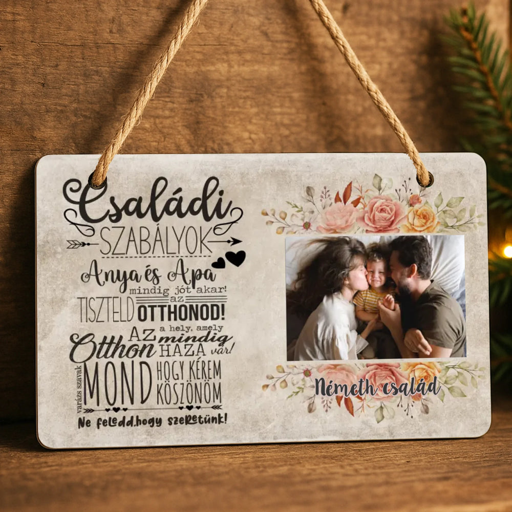 Családi szabályok egyedi fényképes ajtódísz - Az otthon az a hely