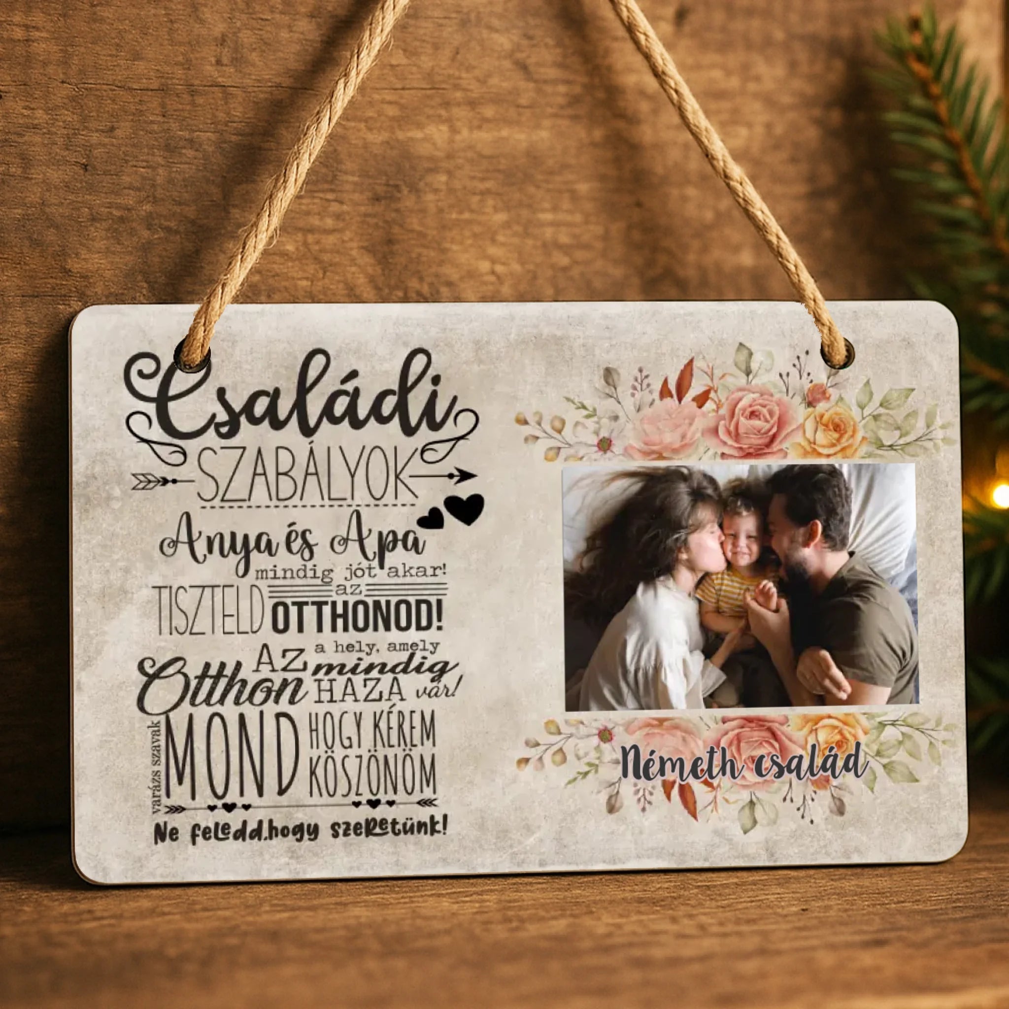 Családi szabályok egyedi fényképes ajtódísz - Az otthon az a hely