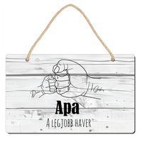 Egyedi szerkeszthető feliratos ajándék fali dekor tábla Apukáknak