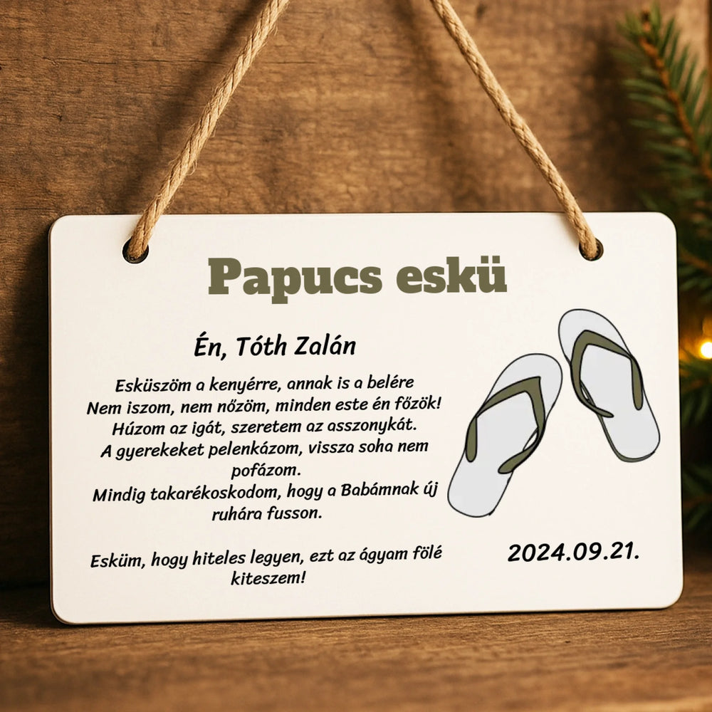 Papucs eskü ajándék fatábla Legénybúcsúkra