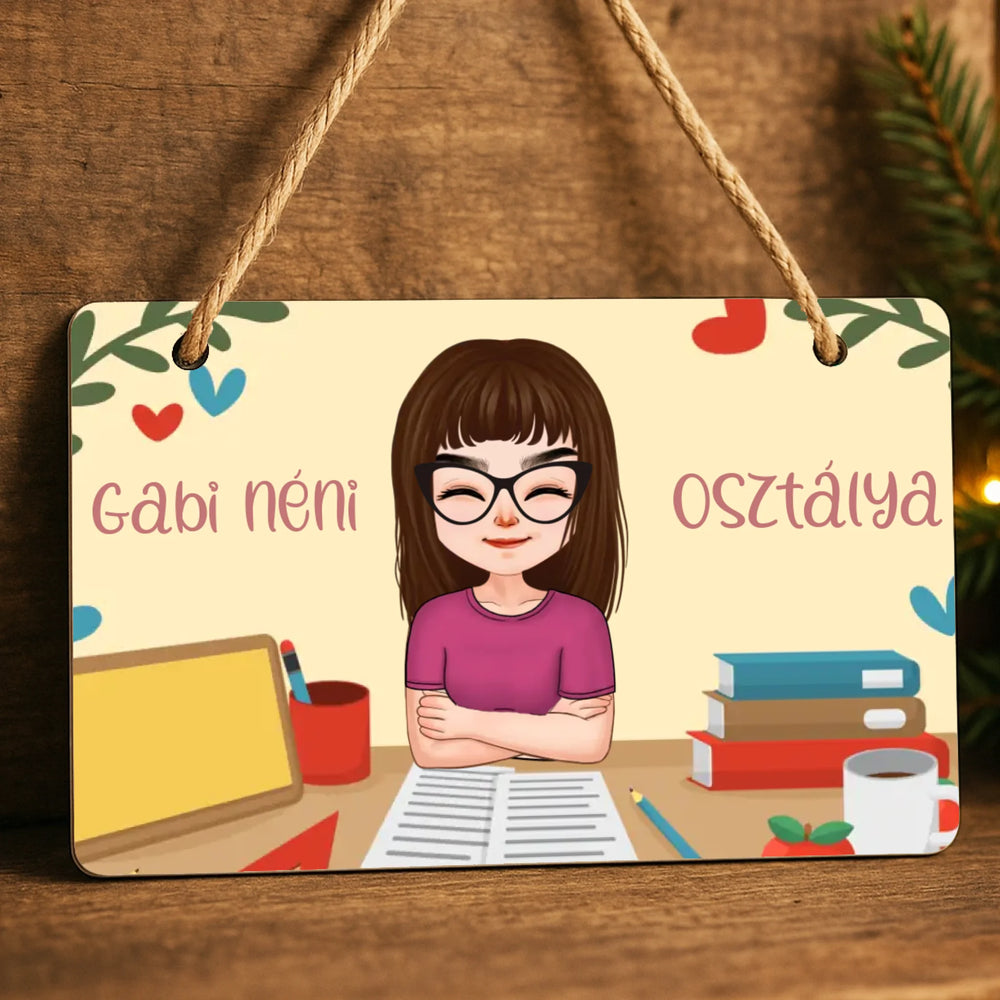 Az óvó/tanárnő osztálya - Személyre szabható cuki karakteres fatábla 