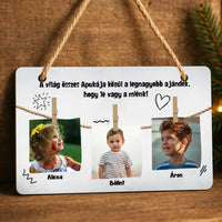 Apa a legnagyobb ajándék fényképes dísztábla