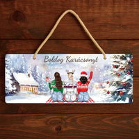 Szerkeszthető karakteres karácsonyi dísztábla ajándék barátnőknek