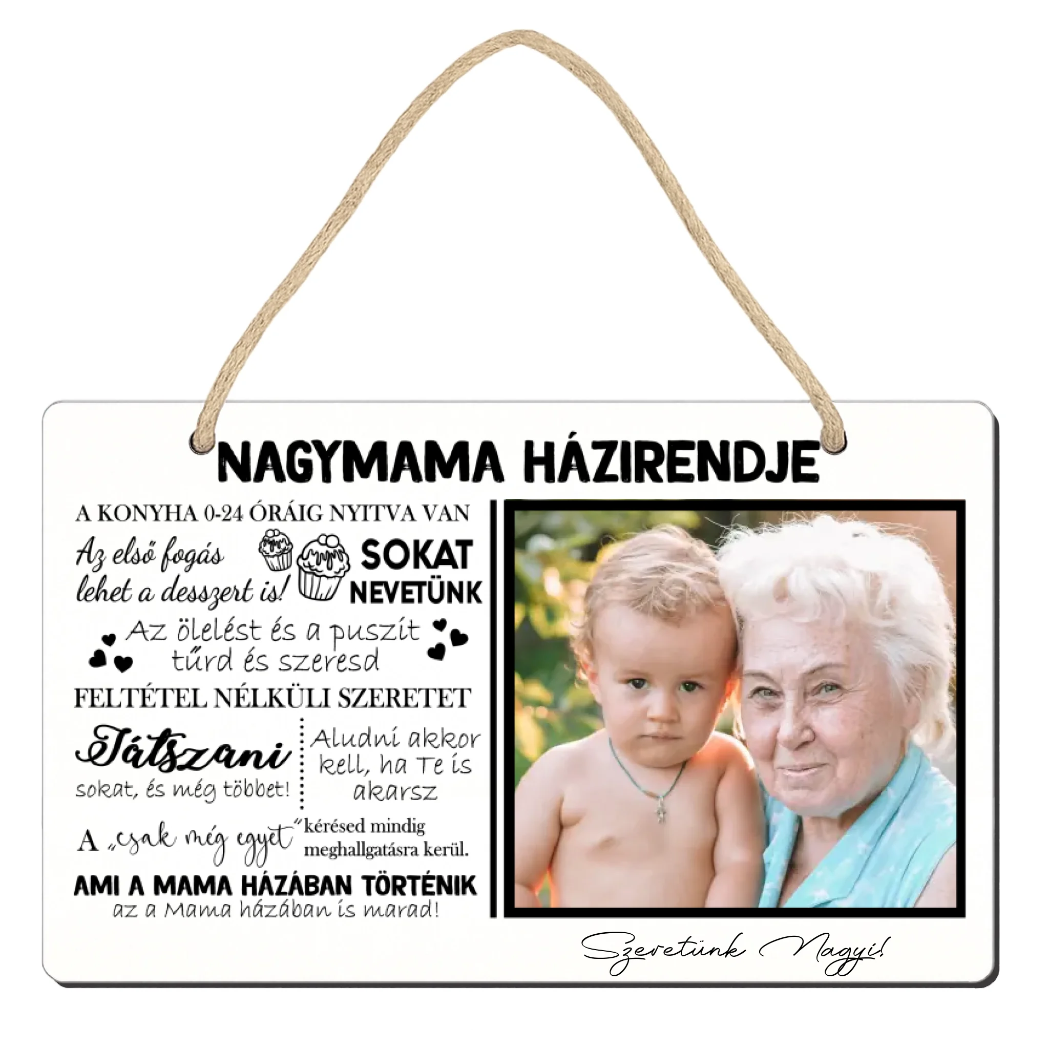 Ajándék Házirend tábla nagymamáknak