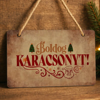Boldog Karácsonyt egyedi dísztábla ajtókopogtató