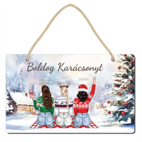 Szerkeszthető karakteres karácsonyi dísztábla ajándék barátnőknek