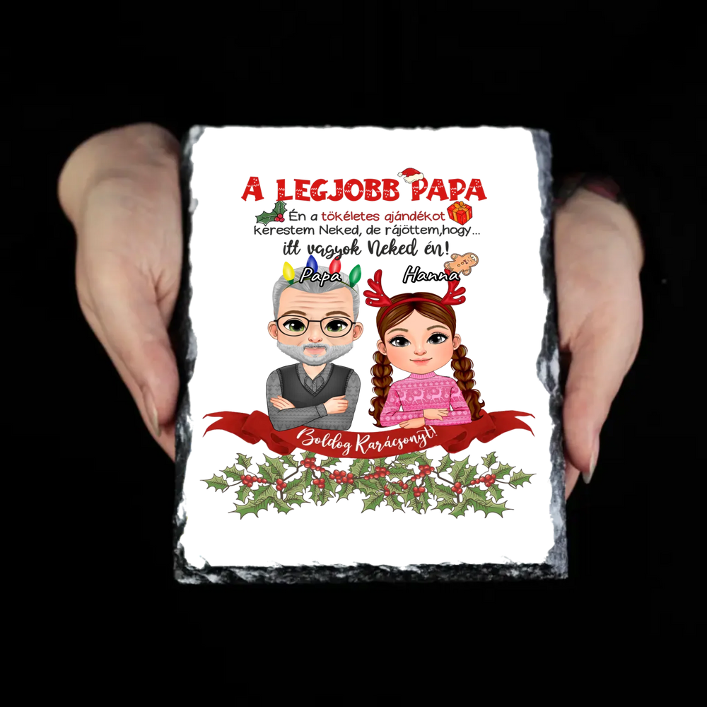 A tökéletes karácsonyi ajándékot kerestem gránitlap Papáknak lány unokától