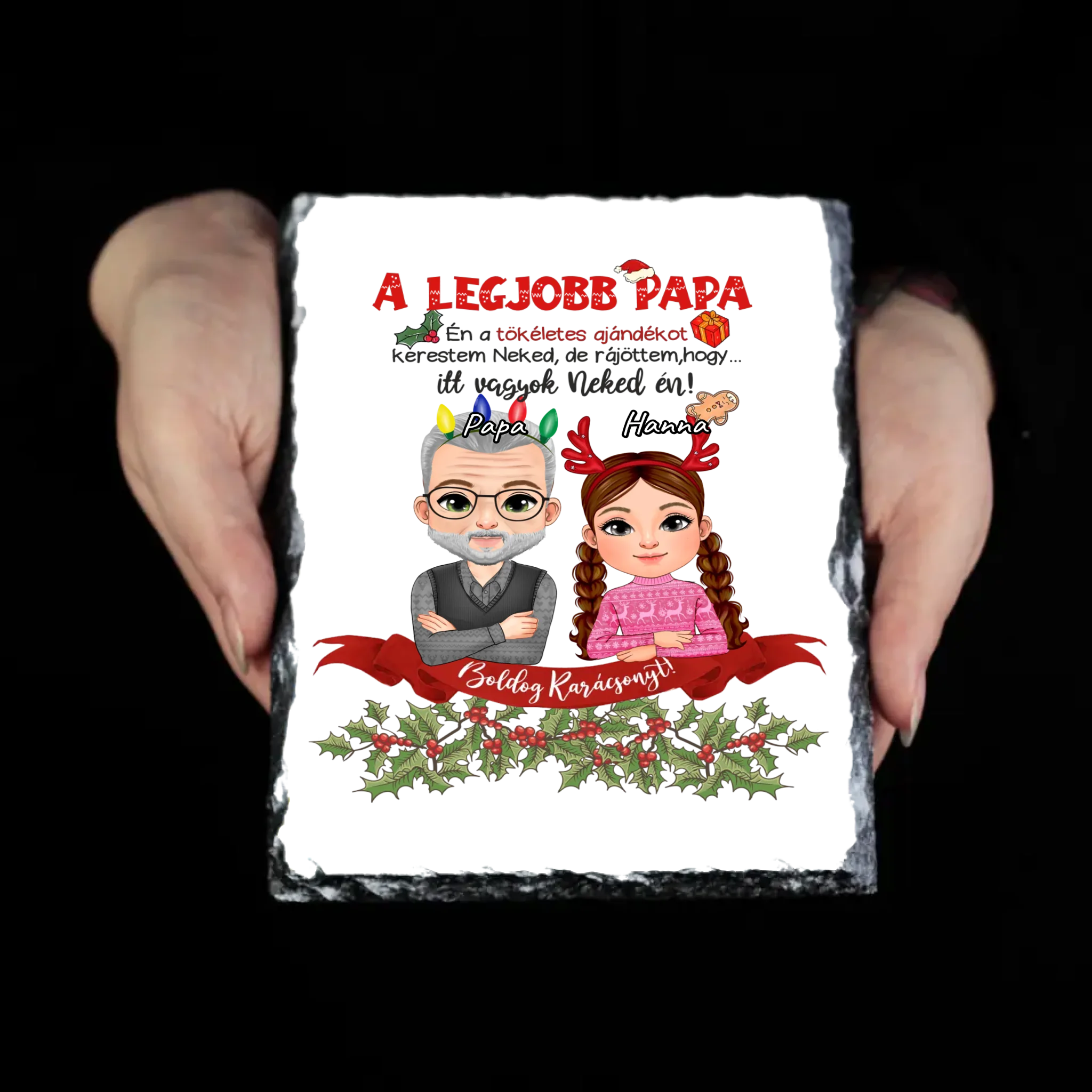 A tökéletes karácsonyi ajándékot kerestem gránitlap Papáknak lány unokától