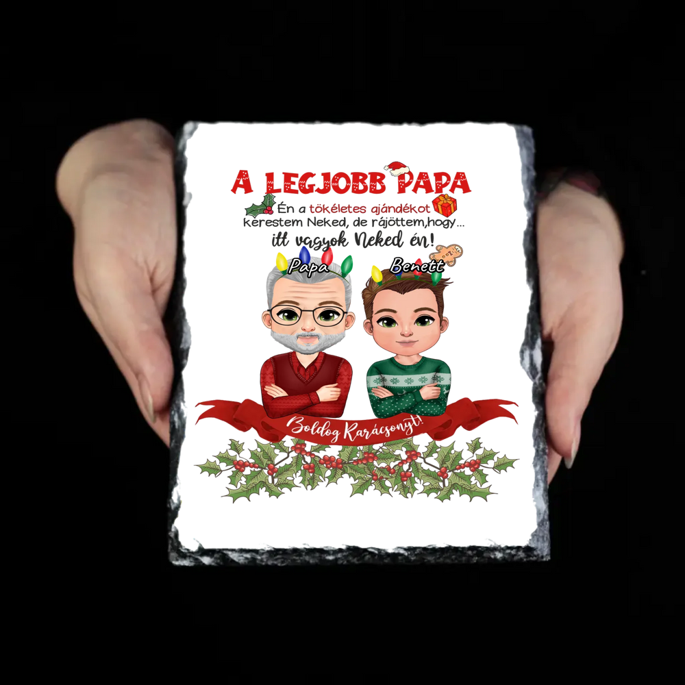 A tökéletes karácsonyi ajándékot kerestem gránitlap Papáknak fiú unokától