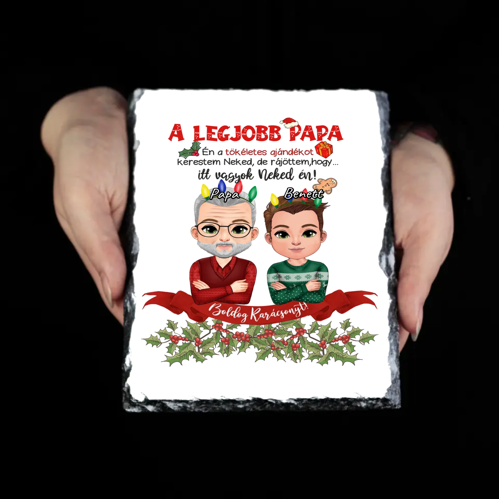 A tökéletes karácsonyi ajándékot kerestem gránitlap Papáknak fiú unokától