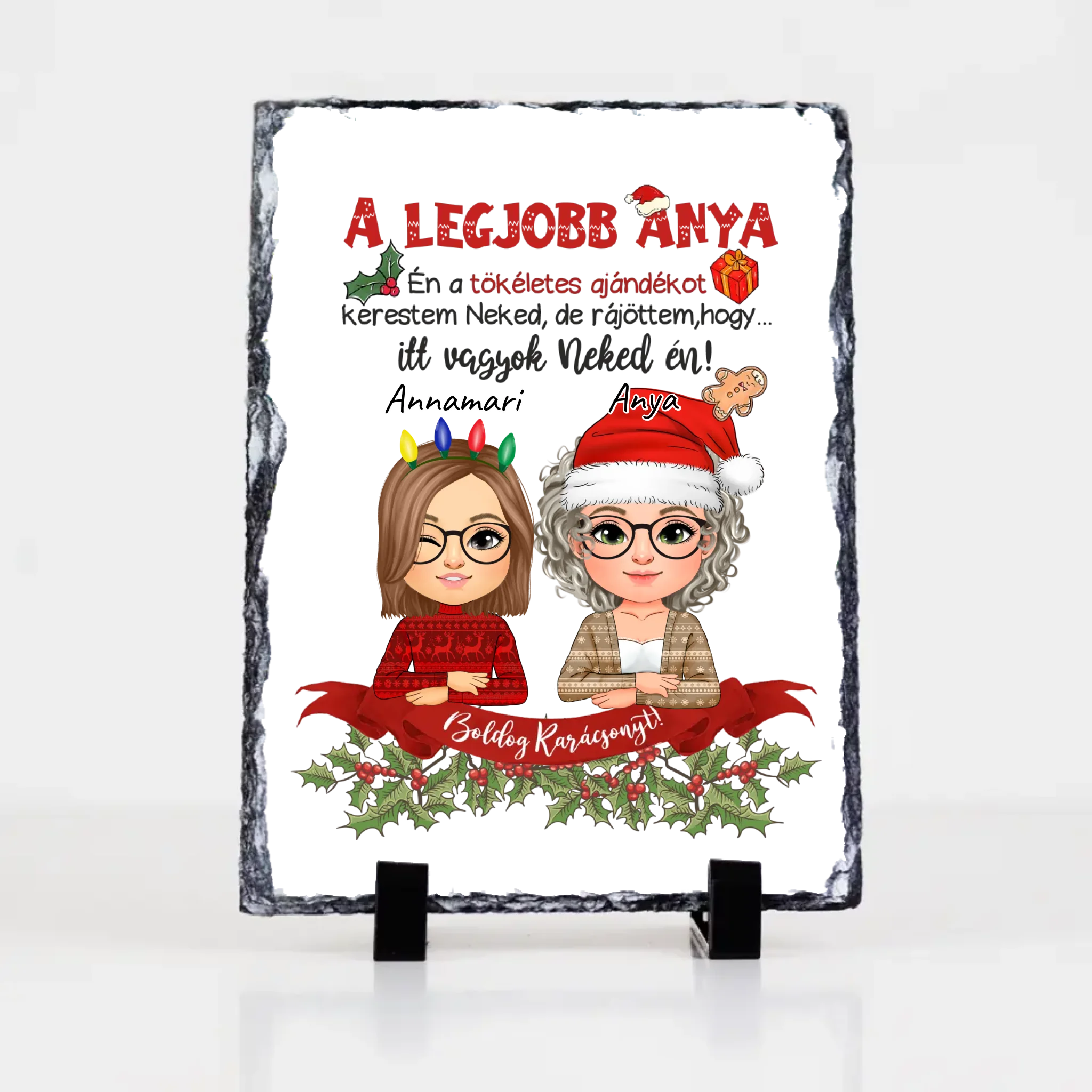 A tökéletes karácsonyi ajándékot kerestem gránitlap Anya lánya karakterrel