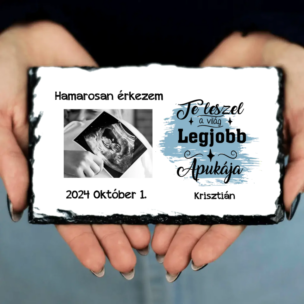 Hamarosan érkezem, ultrahang képes gránitlap leendő Apukáknak