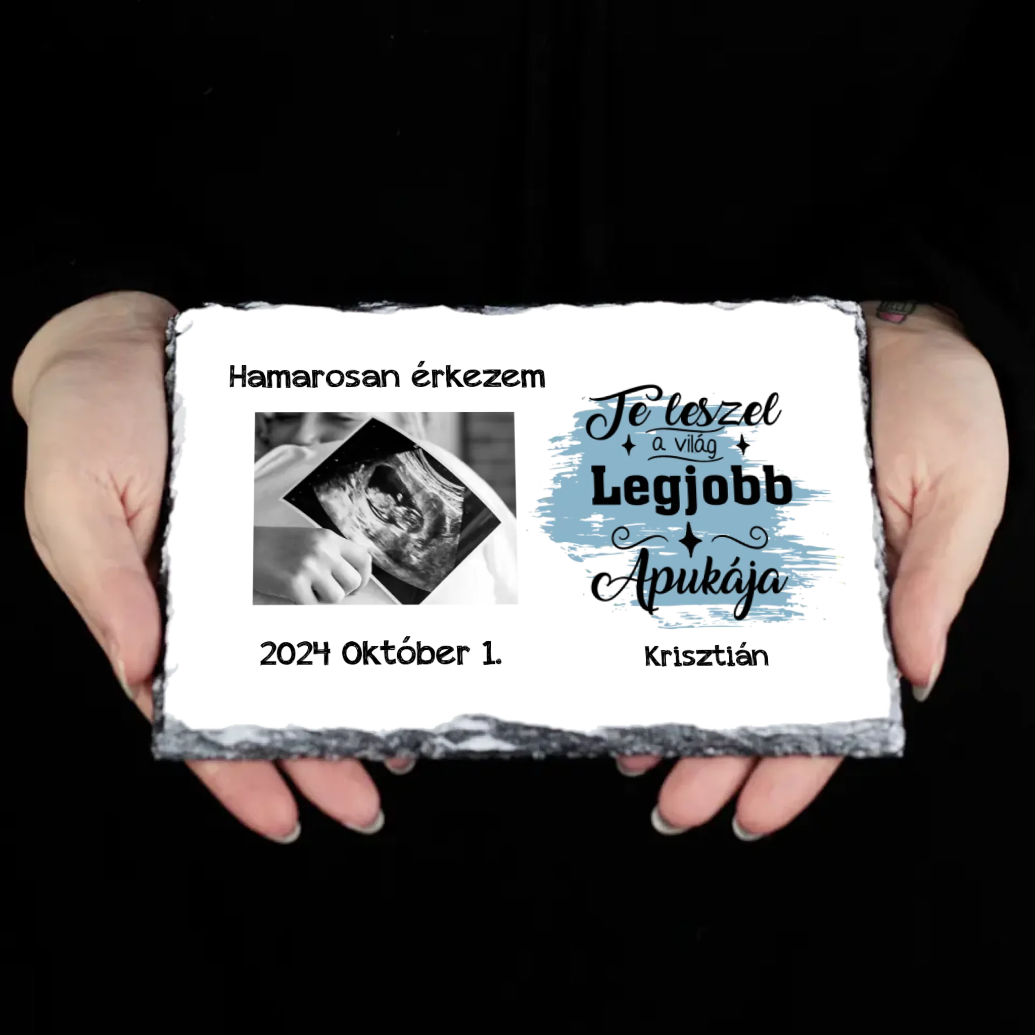 Hamarosan érkezem, ultrahang képes gránitlap leendő Apukáknak